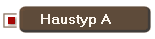 Haustyp A 